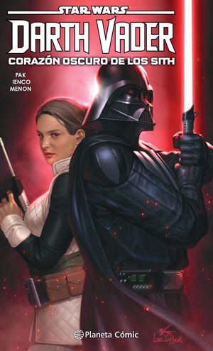 STAR WARS - DARTH VADER - EL CORAZÓN OSCURO DE LOS SITH