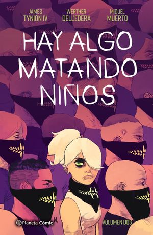 HAY ALGO MATANDO NIÑOS - VOL. 02