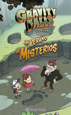 GRAVITY FALLS - UN VERANO DE MISTERIOS