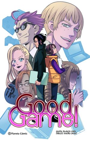 PLANETA MANGA: GOOD GAME!