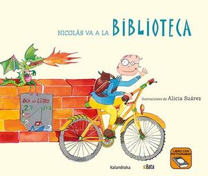 NICOLAS VA A LA BIBLIOTECA - BATA (N.E)