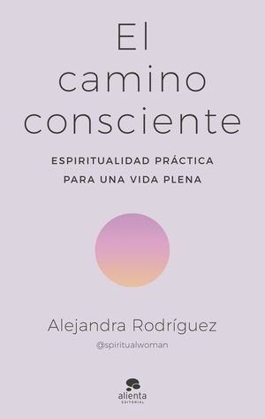 CAMINO CONSCIENTE, EL