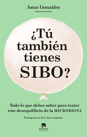 TÚ TAMBIÉN TIENES SIBO?