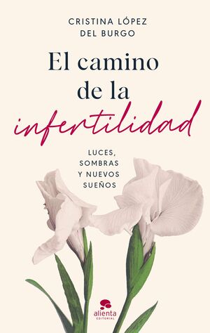 CAMINO DE LA INFERTILIDAD, EL