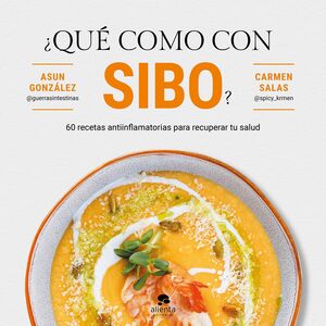 QUÉ COMO CON SIBO?