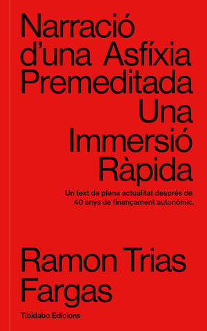 NARRACIÓ D'UNA ASFÍXIA PREMEDITADA. UNA IMMERSIÓ RÀPIDA