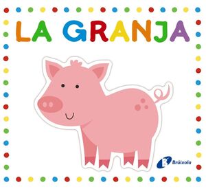 GRANJA, LA