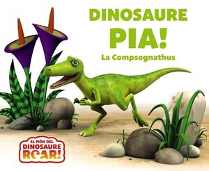 DINOSAURE PÍA!