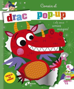 DRAC POP-UP I ELS SEUS AMICS MÀGICS!, EL