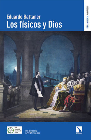 FÍSICOS Y DIOS, LOS
