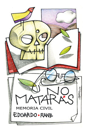 NO MATARÁS: MEMORIA CIVIL