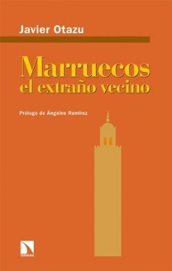 MARRUECOS, EL EXTRAÑO VECINO