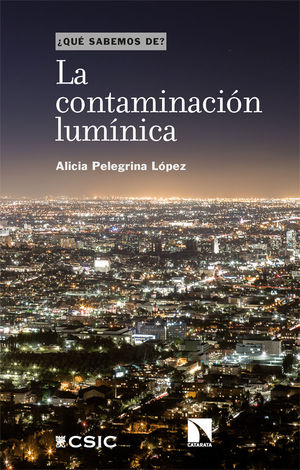 CONTAMINACIÓN LUMÍNICA, LA