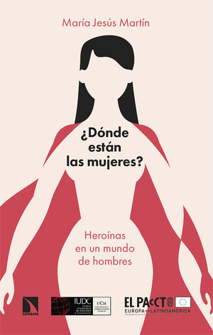 DÓNDE ESTÁN LAS MUJERES?