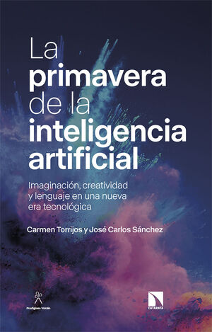 PRIMAVERA DE LA INTELIGENCIA ARTIFICIAL, LA