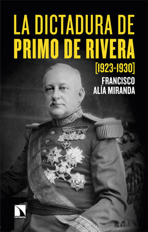 DICTADURA DE PRIMO DE RIVERA, LA (1923-1930)