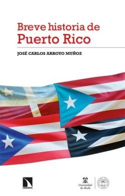 BREVE HISTORIA DE PUERTO RICO