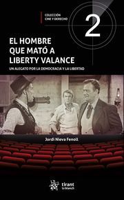 HOMBRE QUE MATÓ A LIBERTY VALANCE, EL