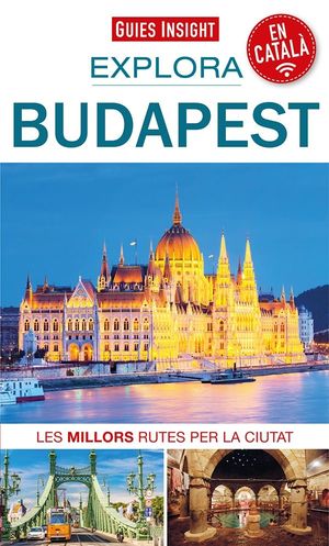 BUDAPEST, EXPLORA - GUIES INSIGHT ( CATALÀ )