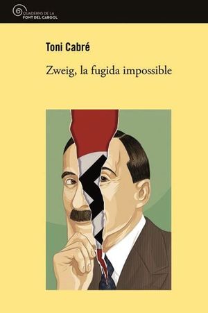 ZWEIG, LA FUGIDA IMPOSSIBLE