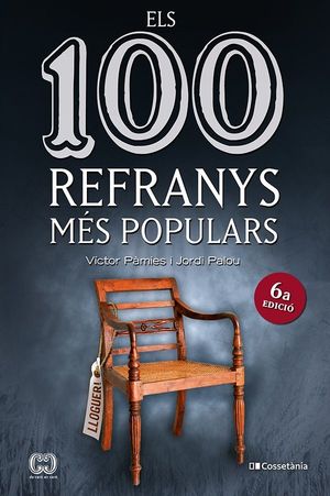 100 REFRANYS MÉS POPULARS, ELS
