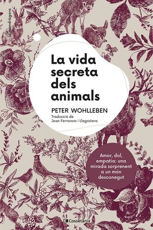 VIDA SECRETA DELS ANIMALS, LA