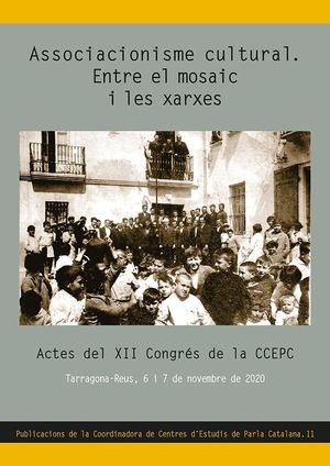 ASSOCIACIONISME CULTURAL. ENTRE EL MOSAIC I LES XARXES