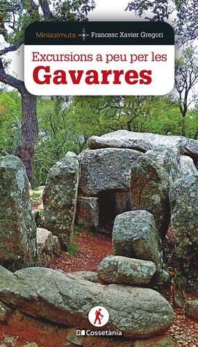 EXCURSIONS A PEU PER LES GAVARRES