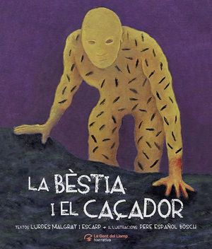 BÈSTIA I EL CAÇADOR, LA