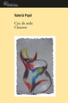 CUC DE SEDA/ CLAUSTRE