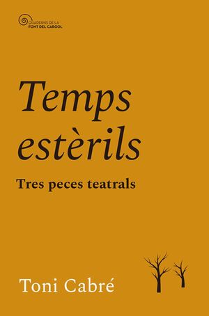 TEMPS ESTÈRILS