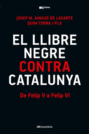 LLIBRE NEGRE CONTRA CATALUNYA, EL