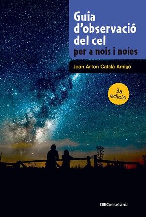 GUIA D´OBSERVACIÓ DEL CEL PER A NOIS I NOIES