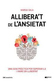 ALLIBERA'T DE L'ANSIETAT