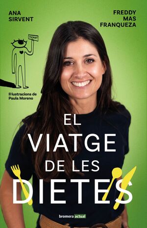 VIATGE DE LES DIETES, EL