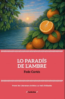 PARADÍS DE L´AMBRE, LO
