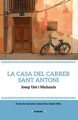 CASA DEL CARRER SANT ANTONI, LA