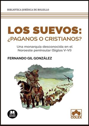 SUEVOS: ¿PAGANOS O CRISTIANOS?, LOS