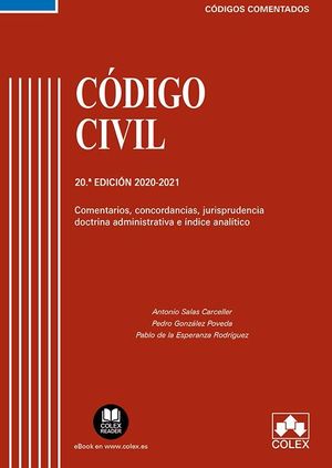 CÓDIGO CIVIL. COMENTARIOS, CONCORDANCIAS, JURISPRUDENCIA, DOCTRINA E ÍNDICE ANALÍTICO