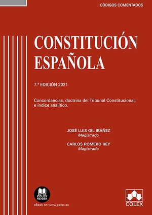 CONSTITUCIÓN ESPAÑOLA - CÓDIGO COMENTADO