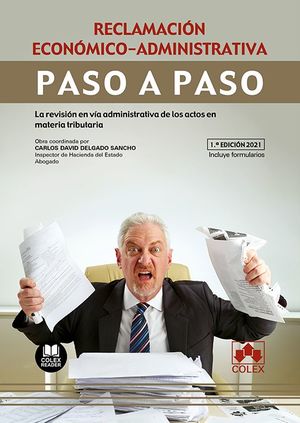 RECLAMACION ECONÓMICO ADMINISTRATIVA (INCLUYE FORMULARIOS)