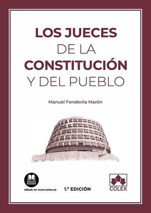 JUECES DE LA CONSTITUCION Y DEL PUEBLO, LOS