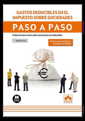 GASTOS DEDUCIBLES EN EL IMPUESTO SOBRE SOCIEDADES. PASO A PASO