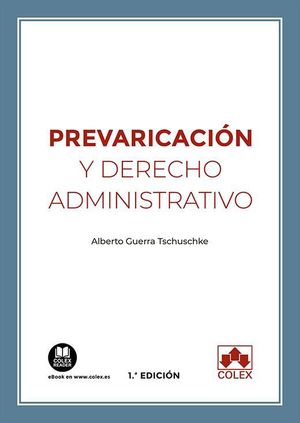 PREVARICACION Y DERECHO ADMINISTRATIVO