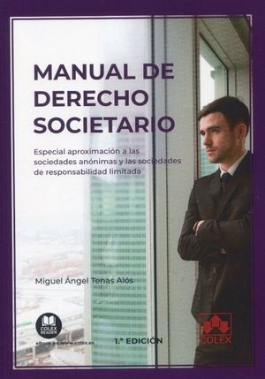 MANUAL DE DERECHO SOCIETARIO.
