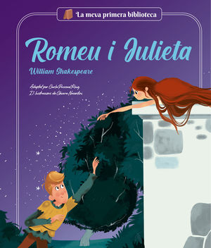 ROMEU I JULIETA. LA MEVA PRIMERA BIBLIOTECA