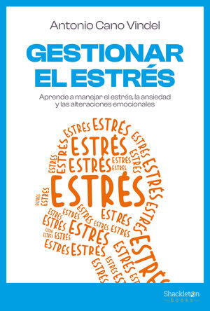 GESTIONAR EL ESTRÉS