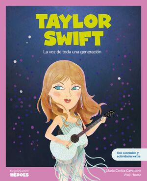 TAYLOR SWIFT, LA VOZ DE TODA UNA GENERACIÓN