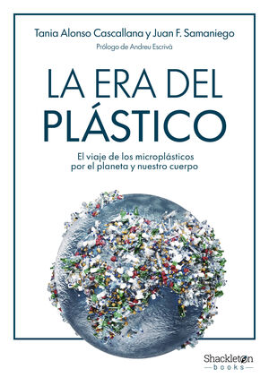 LA ERA DEL PLÁSTICO