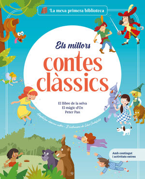 MILLORS CONTES CLÀSSICS, ELS (EL LLIBRE DE LA SELVA - EL MÀGIC D'OZ - PETER PAN)